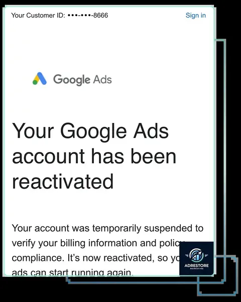 Google Ads email confirming an account reactivated after billing and policy compliance verification