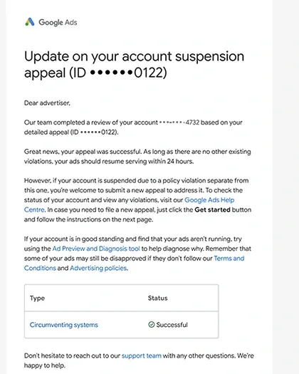 Google Ads email confirming an account reinstated after a Circumventing Systems suspension appeal, dated February 2025