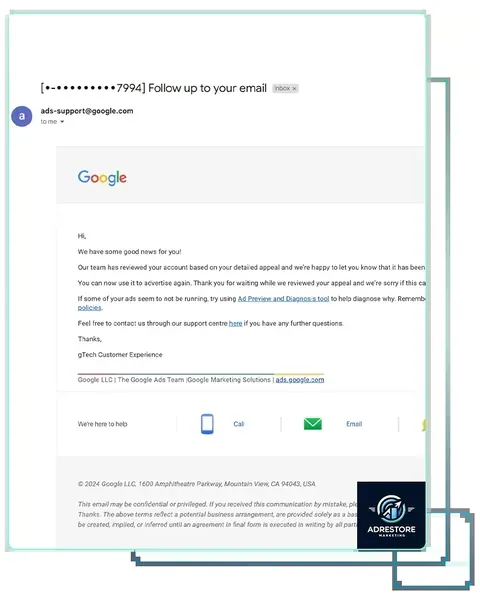 Google Ads support email confirming an account has been reactivated following a detailed appeal