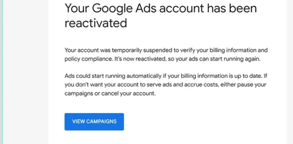 Google Ads notification that an account has been reactivated after billing information and policy compliance were verified