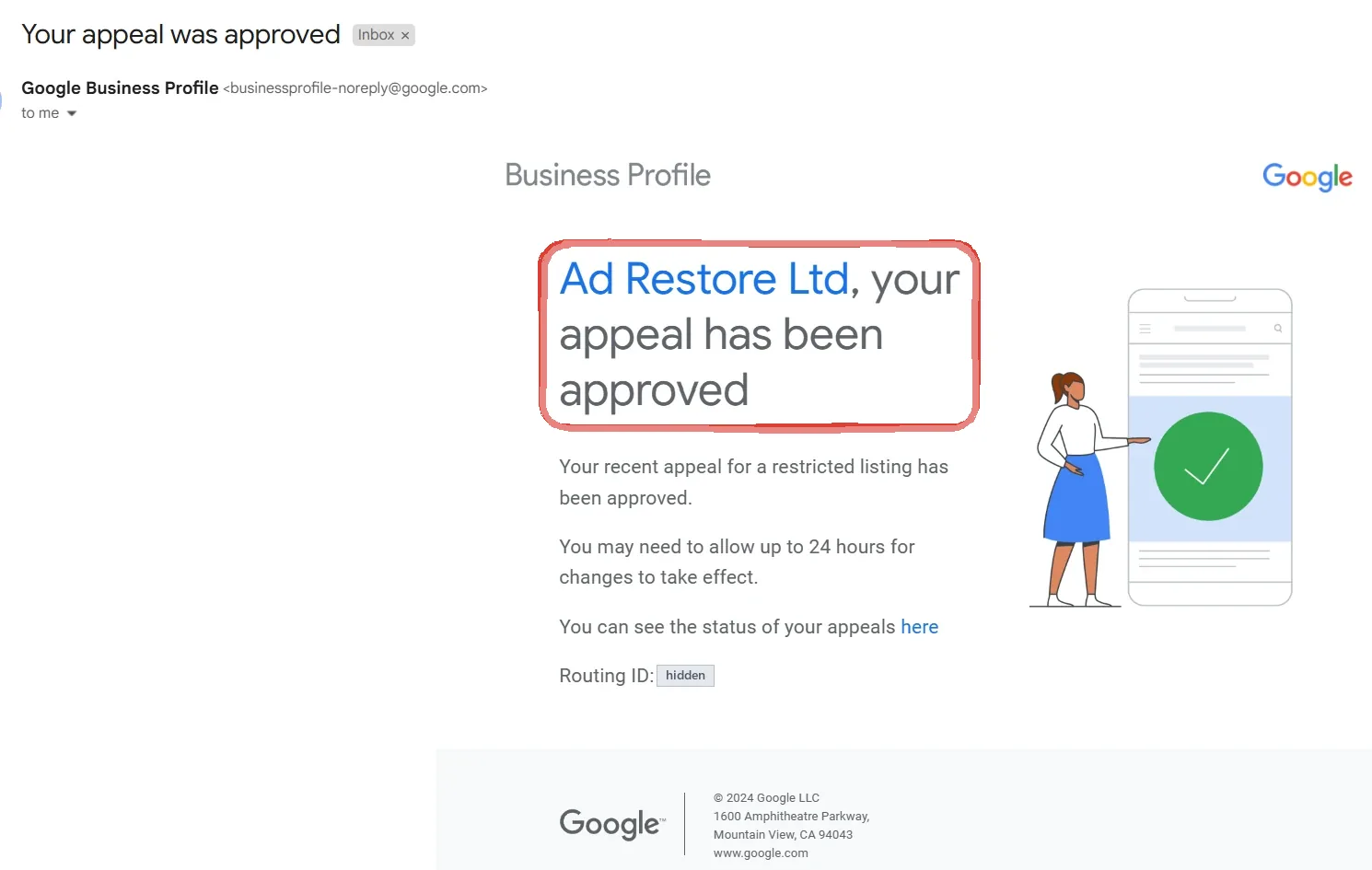 Google Business Profile email in Gmail headed “Your appeal was approved”: the headline “Ad Restore Ltd, your appeal has been approved” ringed in red, then “Your recent appeal for a restricted listing has been approved”, beside an illustration of a phone showing a green tick. The routing ID is hidden.