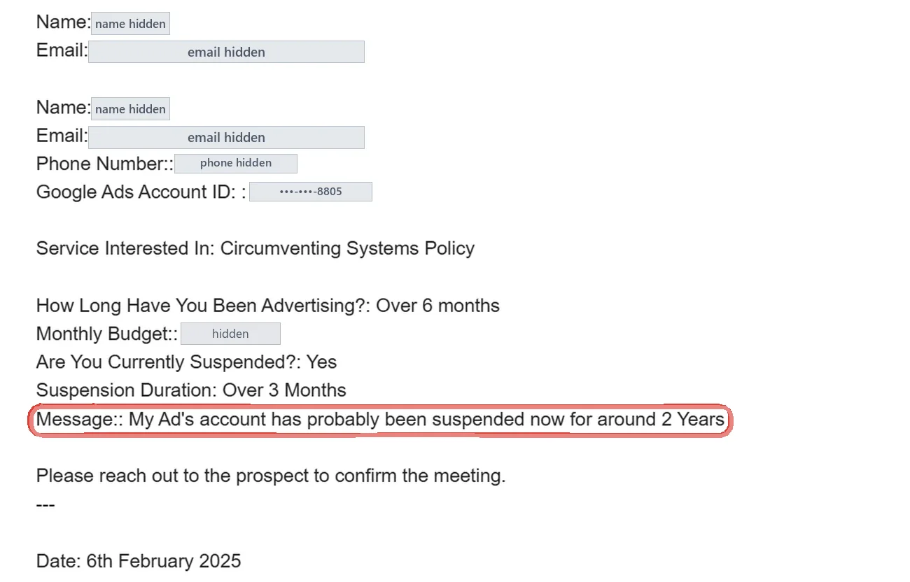 Website enquiry form received 6th February 2025: service “Circumventing Systems Policy”, suspension duration “Over 3 Months”, and the message “My Ad's account has probably been suspended now for around 2 Years” ringed in red; name, email addresses, phone number and budget hidden, and the Google Ads account ID cut to its last four digits, 8805