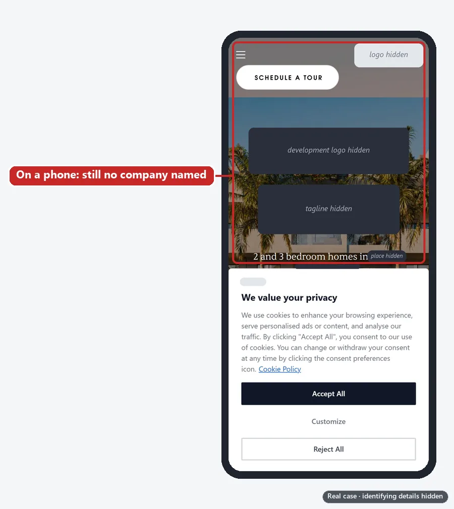 The same property development homepage on a phone: menu, ‘Schedule a tour’ button, hero image and cookie banner, with a red box noting that no company is named. Identifying details are hidden.